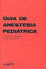 Guia de Anestesia Pediátrica