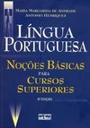 Língua Portuguesa: Noções Básicas para Cursos Superiores