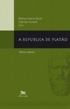 A República de Platão - Outros olhares (Coleção Estudos Platônicos #1)