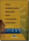 Nova Normalizacao Brasileira Para A Alvenaria Estrutural