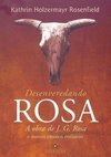 Desenveredando Rosa: a Obra de J. G. Rosa e Outros Ensaios Rosianos