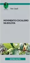 Movimento Cocaleiro na Bolívia