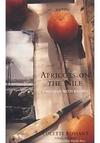APRICOTS ON THE NILE: A MEMOIR WITH RECIPES