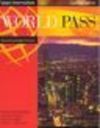 WORLD PASS UPPER-INTERMEDIATE A COMBO WITH CD