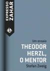 Theodor Herzl, o mentor