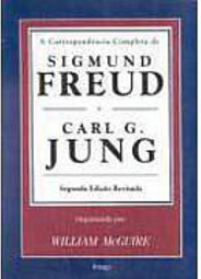 A Correspondência Completa de Sigmund Freud e Carl G. Jung