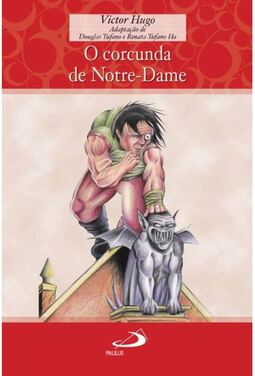 O Corcunda de Notre-Dame (edição do professor)