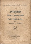Poesia da Fase Parnasiana - Antologia dos Poetas Brasileiros