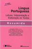 Língua Portuguesa: Leitura, Intepretação e Elaboração de Textos