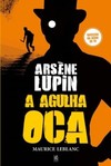 Arsène Lupin - A agulha oca