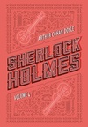 Sherlock Holmes: Volume 4: Os últimos casos de Sherlock Holmes | Histórias de Sherlock Holmes (Obra completa #4)