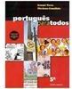 Português para Todos - 5 série - 1 grau