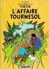 L'Affaire Tournesol (Les Aventures de Tintin #18)