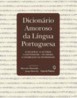 Dicionário Amoroso da Língua Portuguesa