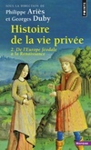 Histoire de la vie privée, tome 2: De l'Europe féodale à la Renaissance