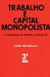 Trabalho e Capital Monopolista