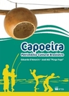 Capoeira: Patrimônio cultural brasileiro