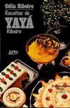 Receitas de Yayá Ribeiro | Exclusivamente Doces