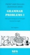 Grammar Problems 1 (Front Line English Grammar Series #1)