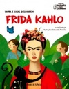 Laura e Lucas descobrem Frida Kahlo (Coleção Folha Pintores para Crianças #3)