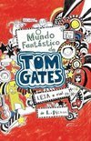 V.1 - o mundo fantastico Tom gates