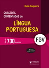 Questões comentadas de língua portuguesa - FGV