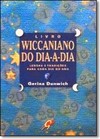 Livro Wiccaniano Do Dia A Dia