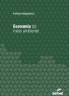 Economia do Meio Ambiente (Universitária)