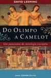 Do Olimpo a Camelot: um Panorama da Mitologia Européia