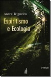Espiritismo E Ecologia