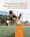 Proposta curricular de educação física SESI-SP