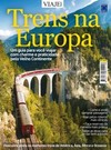 Especial viaje mais: trens na Europa - Edição 4