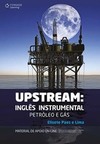 Upstream: inglês instrumental - Petróleo e gás