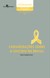 Considerações sobre o suicídio no Brasil: teoria e estudo de casos