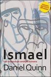 Ismael - Um romance da condição humana