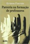 PARCERIA NA FORMAÇAO DE PROFESSORES