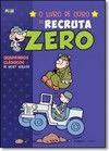 O Livro De Ouro Do Recruta Zero - Volume 4