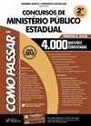 Como passar em concursos de Ministério Público Estadual: Promotor de Justiça - 4.000 questões comentadas