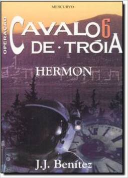 Operação Cavalo de Tróia: Hermon - vol. 6
