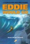 A História de Eddie Aikau: Herói Havaiano