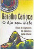 Baralho Carioca: o Rio sem Blefe
