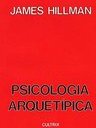 Psicologia Arquetípica: um Breve Relato