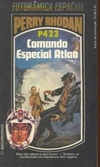 Comando Especial Atlan (Perry Rhodan #423)