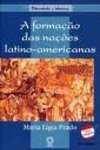 A Formação das Nações Latino-Americanas