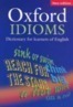 Oxford Idioms Dictionary For Learners Of English - Second Edition