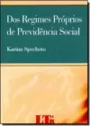 Regimes Proprios De Previdencia Social, Dos