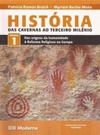História: Das Cavernas ao Terceiro Milênio Vol. 1