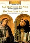 São Francisco de Assis e São Tomás de Aquino