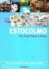 ESTOCOLMO - GUIA PASSO A PASSO