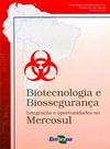 Biotecnologia e biossegurança: integração e oportunidades no Mercosul